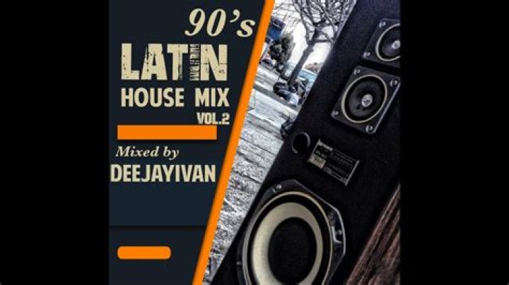 90s Latin House Session Vol-2 (Mixed by DeeJayIvan) - 90s latin house music list