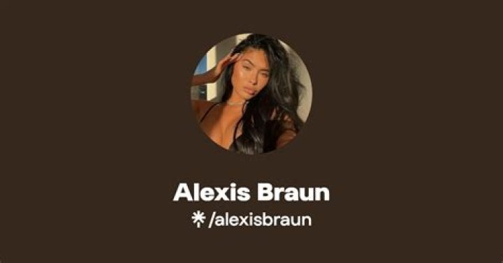 alexis braun privacy alexis braun privacy