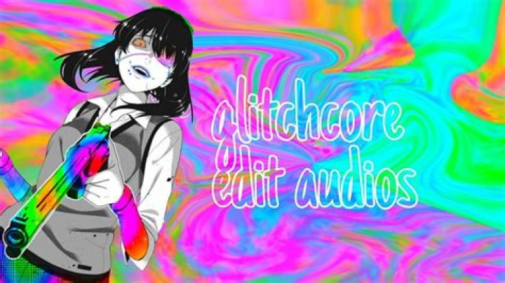 glitchcore audios for edits - songs to use for edits 2021