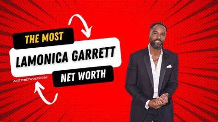 LaMonica Garrett Net Worth
