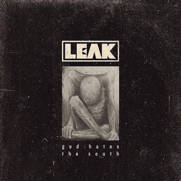 LEAK - Soft Head For Bullets (1998) [Nola Sludge] FFO: Acid Bath - latest metal songs