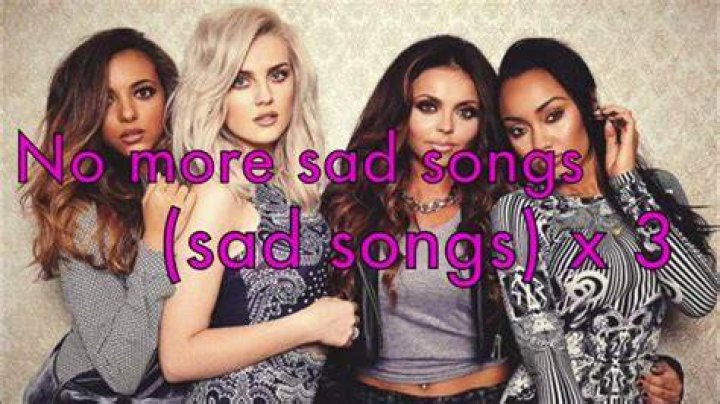No More Sad Songs - Little Mix, Machine Gun Kelly - metal songs about grief and loss