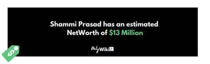 Shammi Prasad Net Worth
