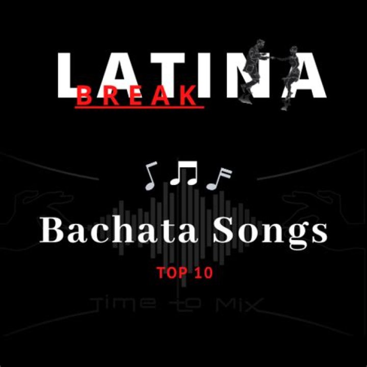 Top 10 Bachata Songs - bachata song for wedding dance