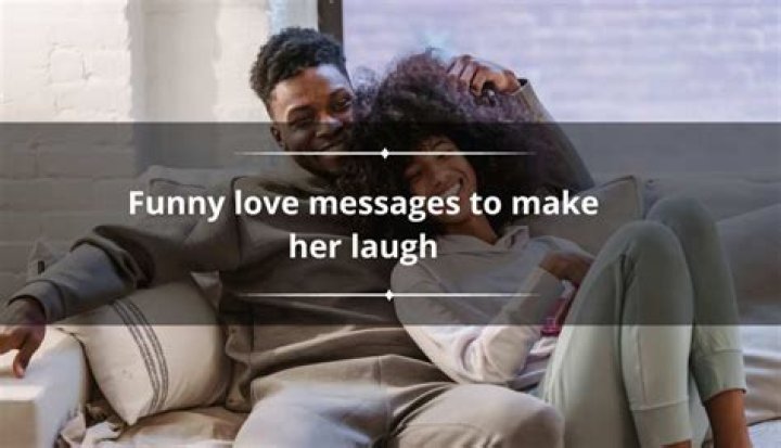 word to make her laugh
